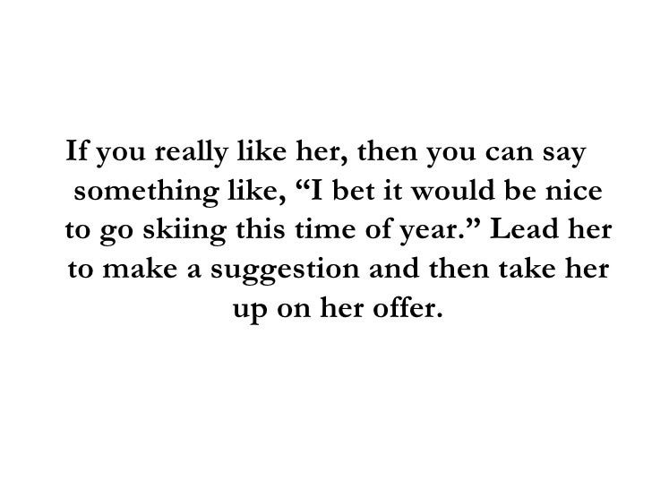Something very nice to say to a girl